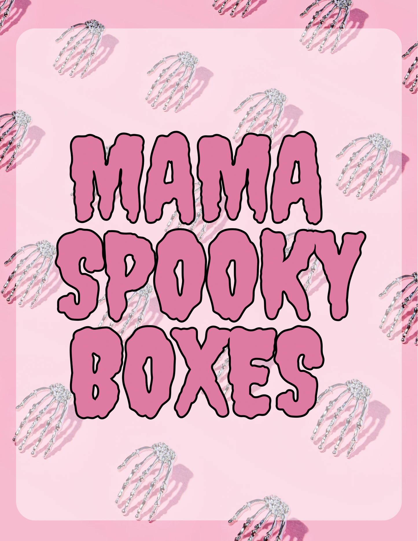 Mystery mama spooky boxes π» π¦