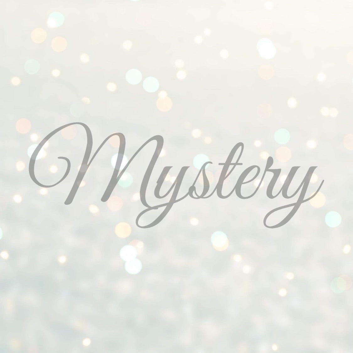MYSTERY