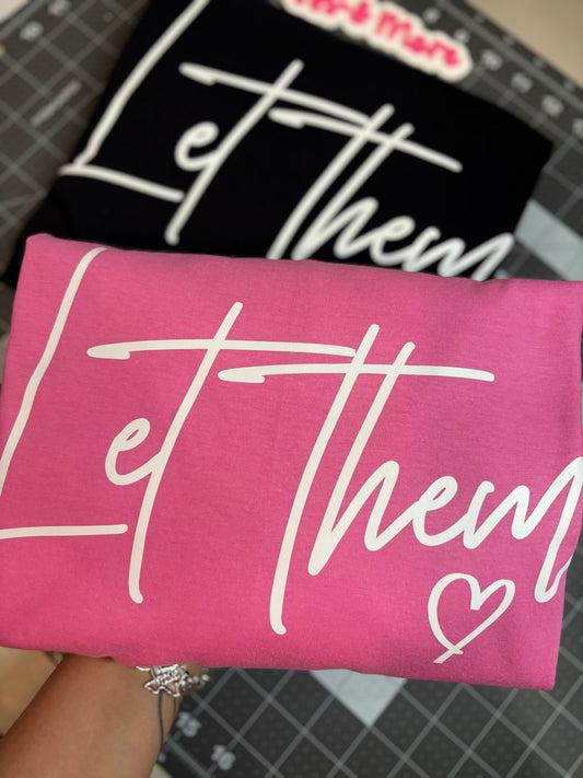 LET THEM 💕